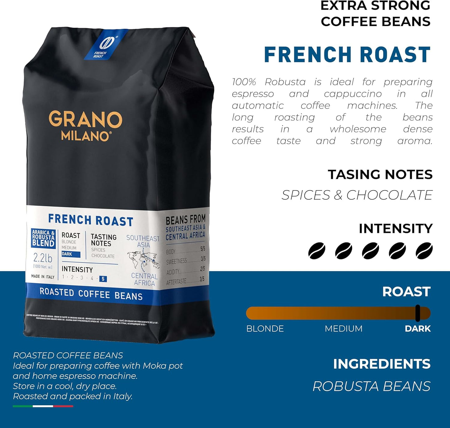 Grano Milano French Roast Robusta Extra Strong Coffee Beans 1kg – Intensity 5/5, Dark Roast, Beans from Southeast Asia & Central Africa, Spice & Chocolate Tasting Notes, Made in Italy-ExpressCo